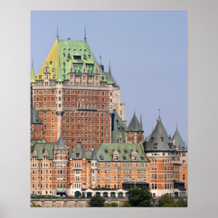 Das Schloss Frontenac in Quebec City, Kanada. Poster