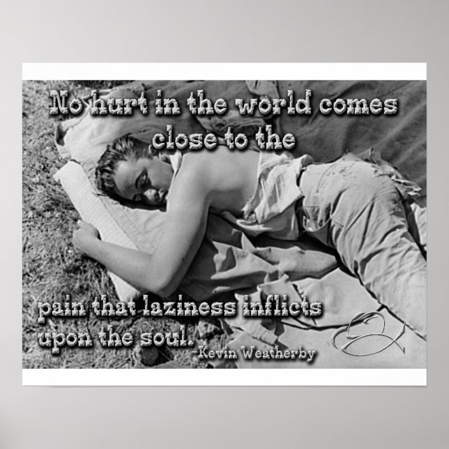 Das Schmerz der Faulheit Poster (Vorne)