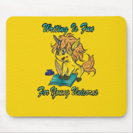 Das Schreiben ist Spaß für junge Einhörner Mousepad