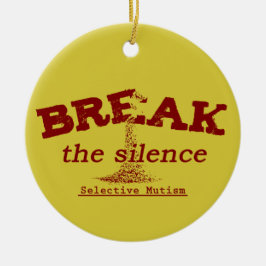Das Schweigen brechen Keramik Ornament