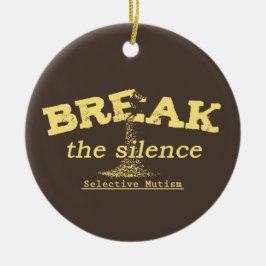 Das Schweigen brechen Keramik Ornament