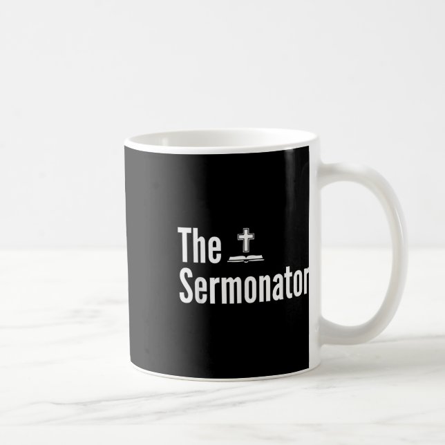 Das Sermonator-Shirt Lustiger Pastor  Kaffeetasse (Rechts)