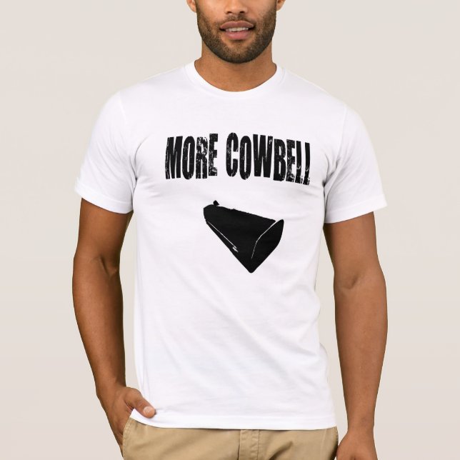 Das Shirt mehr Cowbell-Männer (Vorderseite)