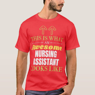 Das sieht ein Phantastischer Pflegeassistent Li au T-Shirt