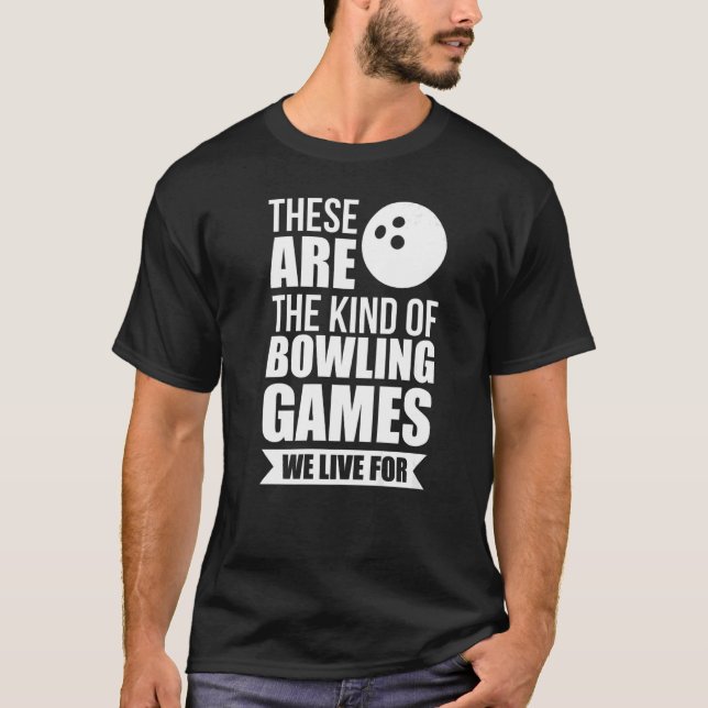 Das sind die Bowling Bowling Player T-Shirt (Vorderseite)