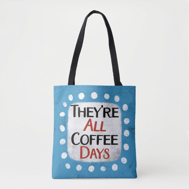 Das sind die ganzen Kaffeetage (Vorderseite)