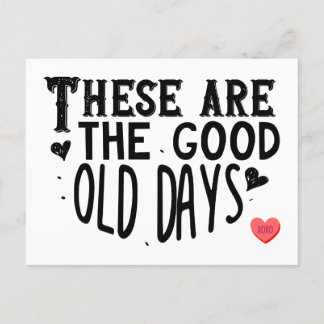 Das sind gute alte Zeiten Feiertagspostkarte