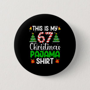 Das sind meine 67 Weihnachts-Pyjamas Lustiges Six  Button