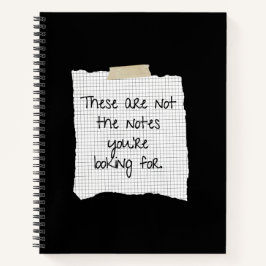 Das sind nicht die Notizen, die Sie suchen Notizbuch
