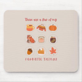 Das sind nur wenige meiner Lieblingssachen Mousepad