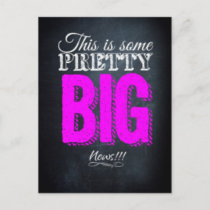 Das sind ziemlich große Neuigkeiten Postkarte