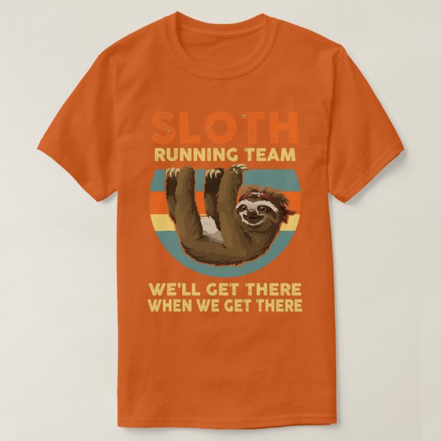 Das Sloth Running Team wird dort 1 T-Shirt (Design vorne)