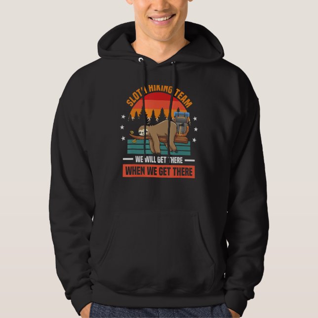 Das Sloth Wander Team wird bei uns ankommen Hoodie (Vorderseite)