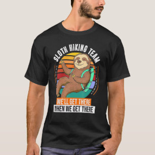Das Sloth Wander Team wird bei uns ankommen T-Shirt