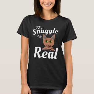 Das Snuggle ist ein echtes Niedliches Cat T-Shirt