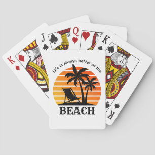 Das Sommerurlaubsleben am Strand ist immer besser Spielkarten