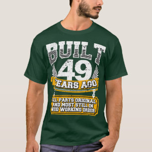 Das sonnige 49. Geburtstag Shirt Vintag erbaut 49