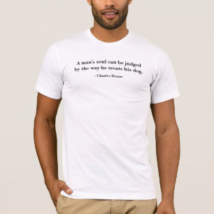 Das Soul eines Mannes kann beurteilt werden… T - T-Shirt