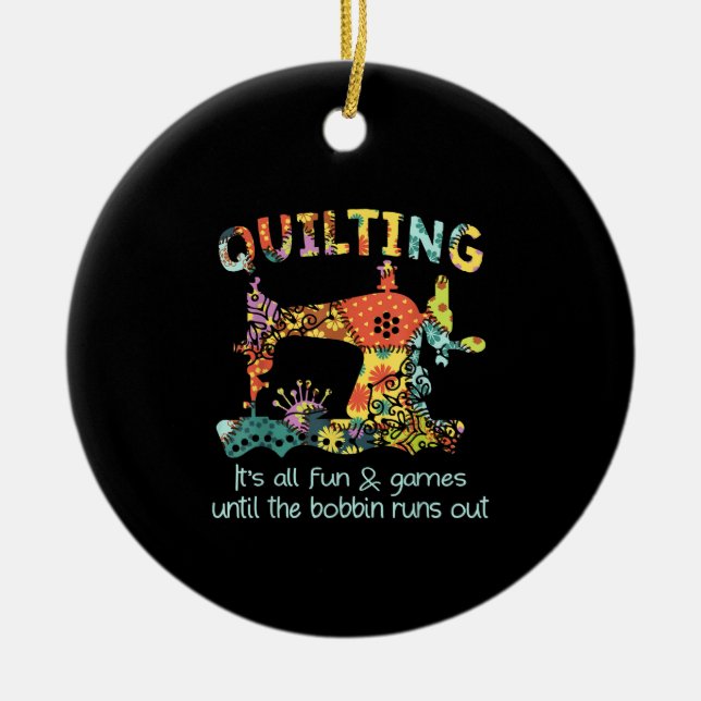 Das Spiel beenden, bis Bobbin ausläuft Keramik Ornament (Vorne)