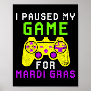 Das Spiel für Mardi Gras Video Game Control unterb Poster