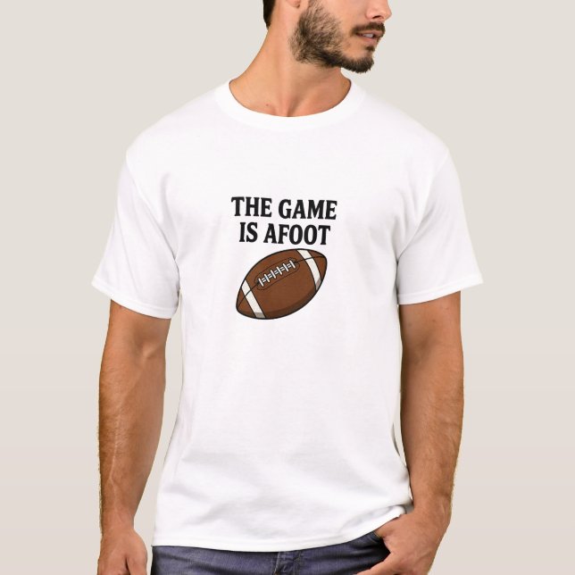 Das Spiel ist im Gange in Weiß T-Shirt (Vorderseite)
