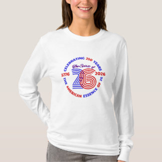 DAS SPIRIT VON 26 - 250 JAHRE FEIERN T-Shirt