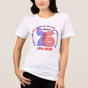 DAS SPIRIT VON 26: 250 JAHRE FEIERN Tri-Blend SHIRT