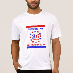 DAS SPIRIT VON 26: DIE REISE BIS 250 T-Shirt