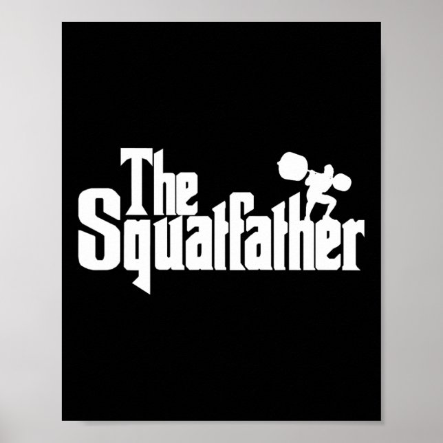 Das Squat-Vater-Shirt für Männer überschwemmt Squa Poster (Vorne)