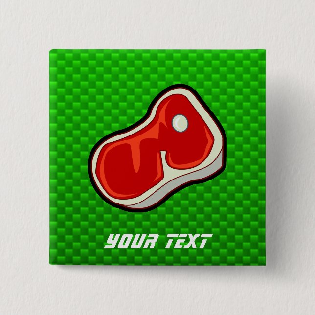 Das Steak des Metzgers; Grün Button (Vorderseite)