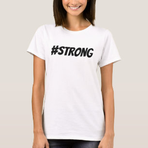 das #strong Tshirt
