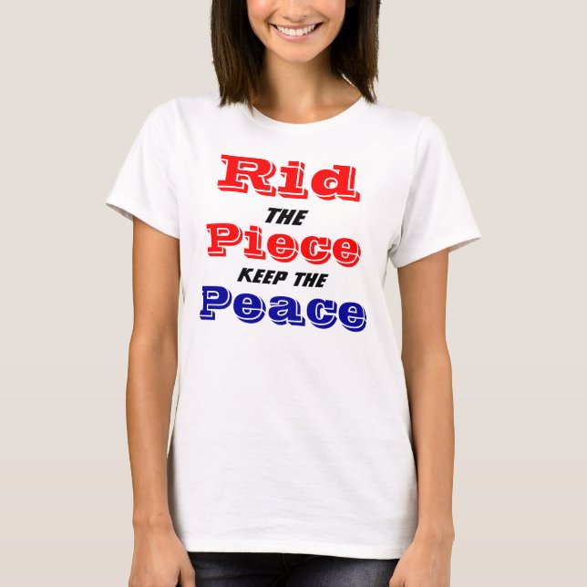 das Stück behielt den Frieden T-Shirt (Vorderseite)