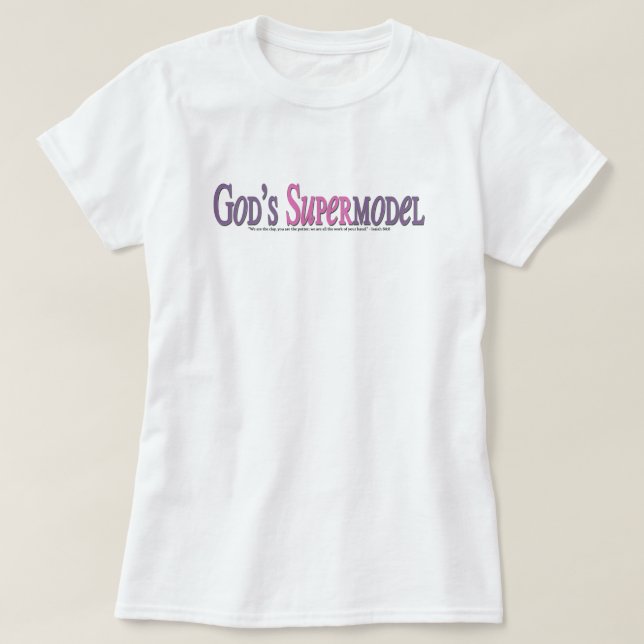 Das Supermodel des Gottes T-Shirt (Design vorne)