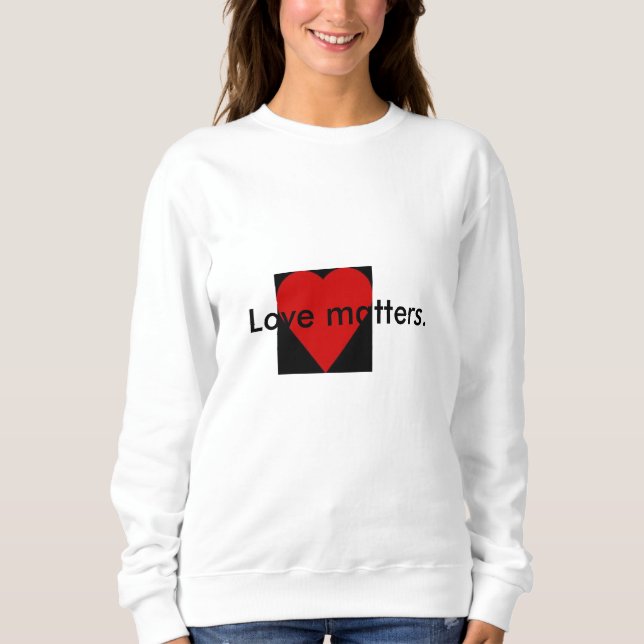 Das Sweatshirt der Liebeangelegenheiten (Vorderseite)