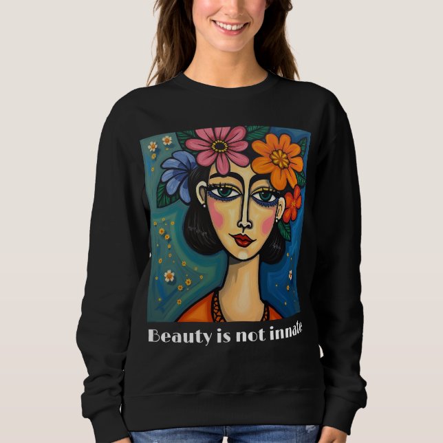 Das Sweatshirt für Frauen mit positiver Botschaft (Vorderseite)