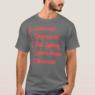 Das Sydney House ist deprimiert T-Shirt
