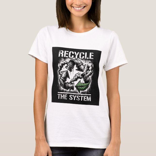 Das System recyceln | Bold Grafikdesign | Frauen T-Shirt (Vorderseite)