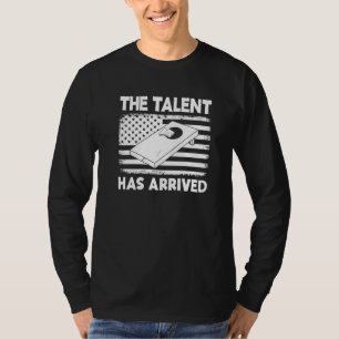 Das Talent ist angekommen Cornhole Team Bean Bag C T-Shirt