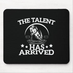 Das Talent ist angekommen Lustiger Eishockeyspiele Mousepad