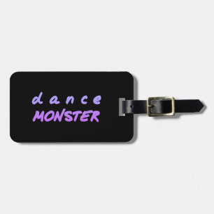 Das Tanzmonster Gepäckanhänger