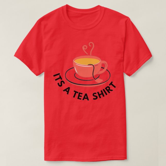 Das Tea-Shirt T-Shirt (Design vorne)
