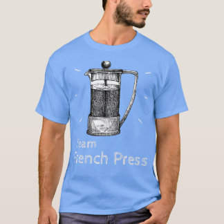 Das Team der französischen Presse Kaffeepuppe Amp T-Shirt