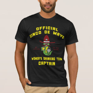 Das Team-Kapitän Frauen Cinco Des Mayo trinkender T-Shirt