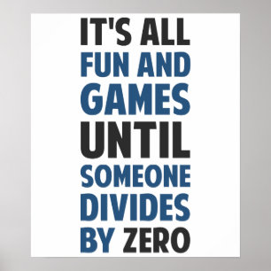 Das Teilen durch null ist nicht ein Spiel Poster