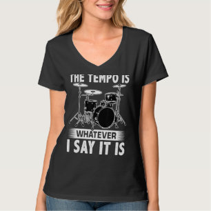 Das Tempo ist, was auch immer ich sage, für einen T-Shirt