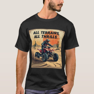 Das Terrain's All Thrills - Abenteuer T-Shirt