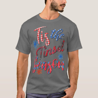 Das Tinsel Season Ugly T-Shirt1629 T-Shirt