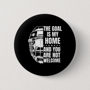 Das Tor ist mein Zuhause - Feldhockey-Torwart _2 Button