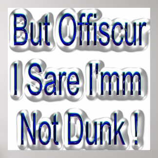 Das Trinkplakat Poster