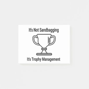 Das Trophäenmanagement wird nicht mit Sandbaggern  Post-it Klebezettel